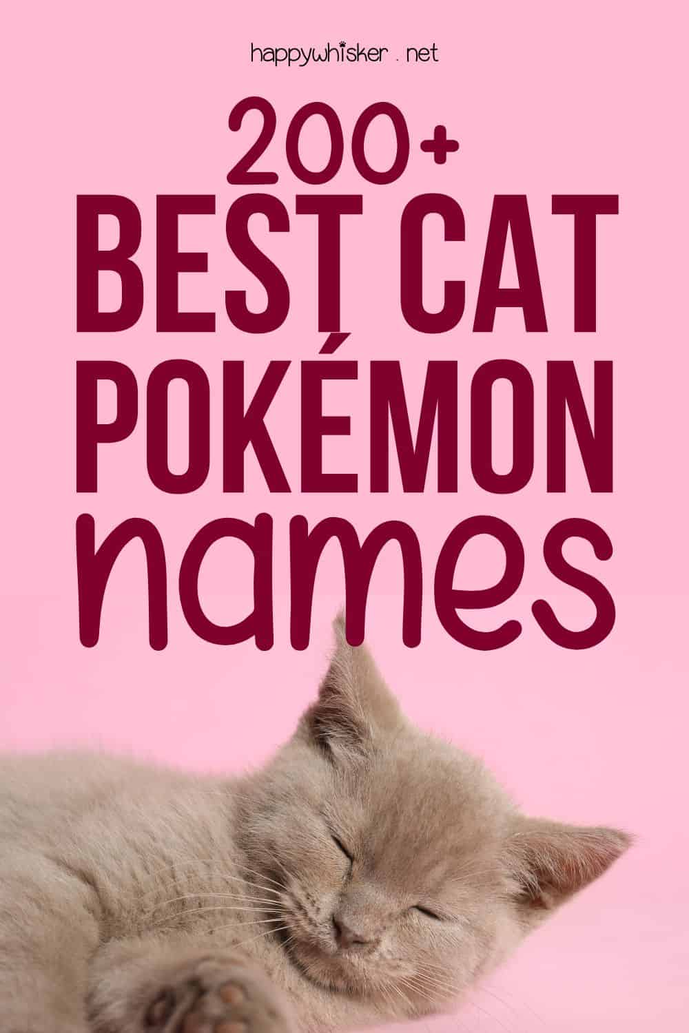 200+ Best Cat Pokémon Names Pinterest